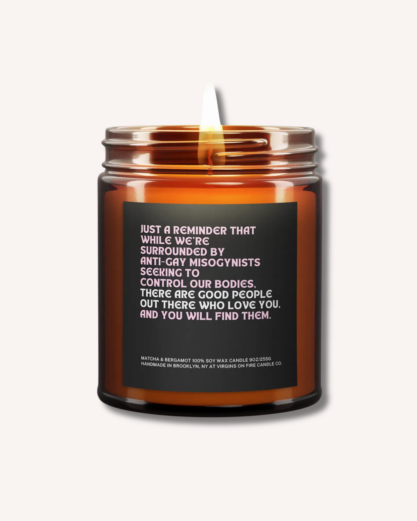“Surrounded By Anti-Gay Misogynists…" (Matcha & Bergamot)